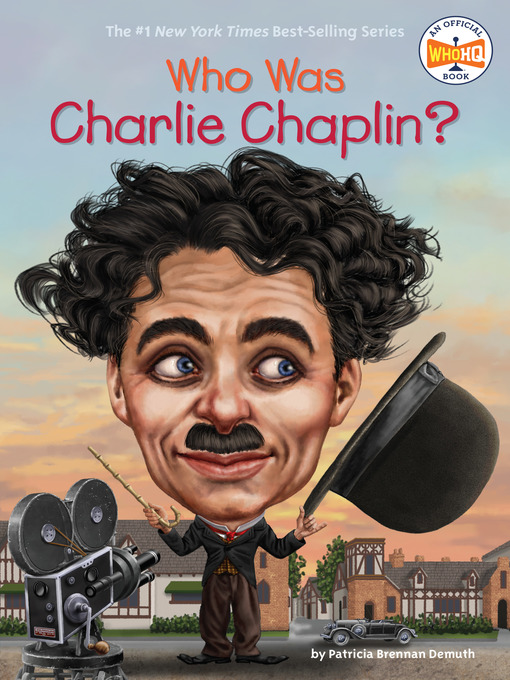 Title details for Who Was Charlie Chaplin? by Patricia Brennan Demuth - Wait list